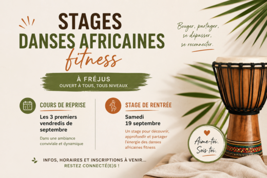 Stages de danses africaines fitness à Fréjus : une expérience à vivre toute l&#8217;année